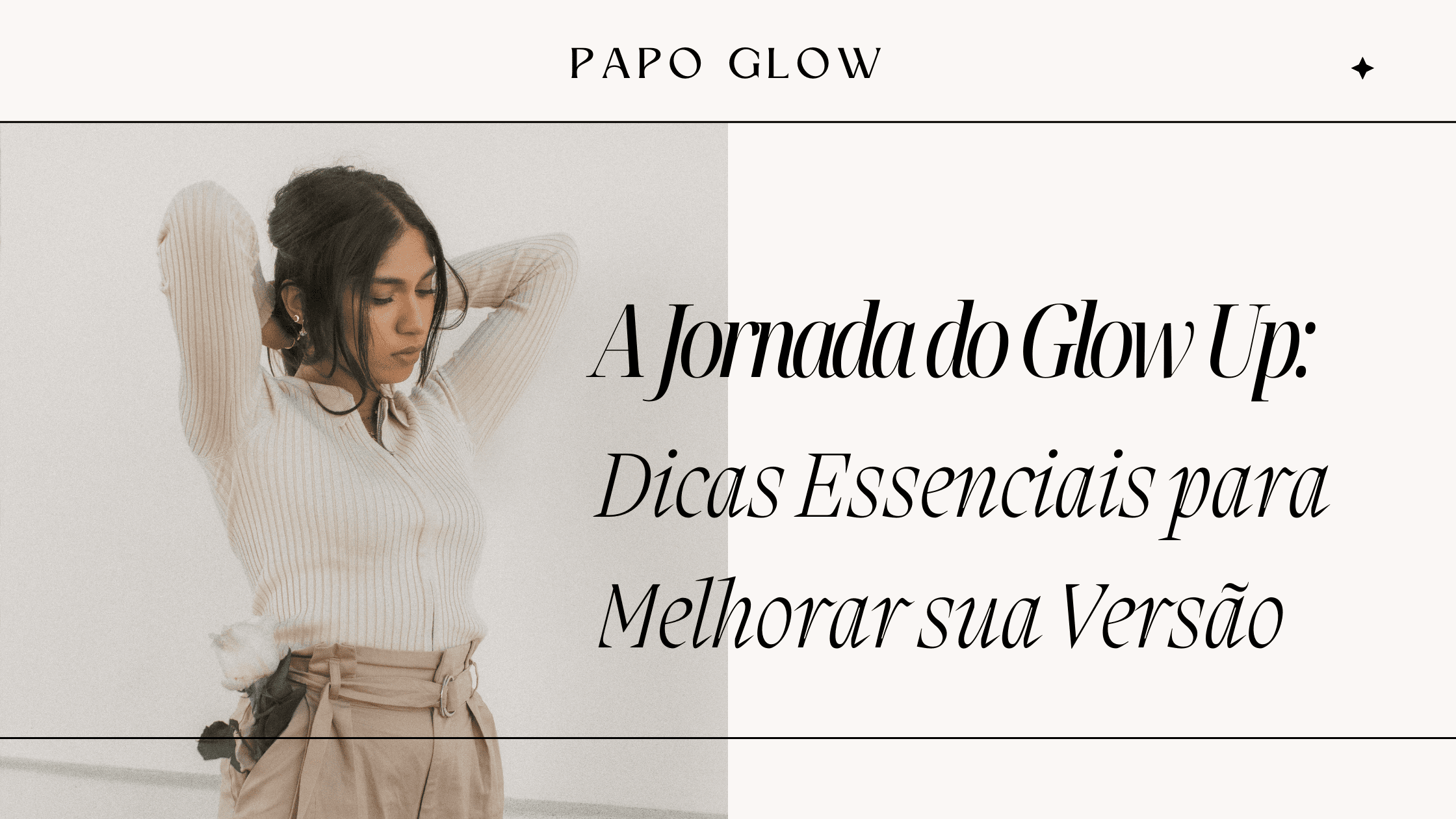 Você já está imaginando passando por uma transformação significativa em sua vida? Um “Glow Up” vai muito além de uma simples mudança de aparência. É um processo holístico de melhoria pessoal que envolve aspectos físicos, mentais e emocionais. Neste artigo, vamos explorar a jornada do Glow Up e compartilhar dicas essenciais para ajudá-lo a melhorar sua versão e brilhar em todas as áreas da vida. Descubra a Jornada do Glow Up: A jornada do Glow Up é uma jornada única e pessoal. Começa com a autoconsciência e a determinação de buscar o melhor para si mesmo. Não se trata apenas de mudar sua aparência externa, mas de cultivar uma atitude positiva, desenvolver habilidades e fortalecer relacionamentos significativos. Dicas Essenciais para um Glow Up Incrível: Defina Objetivos Claros: Antes de iniciar sua jornada de Glow Up, defina objetivos claros e alcançáveis. Pergunte a si mesmo o que você deseja melhorar em sua vida e estabeleça metas específicas para cada área. Crie um Plano de Ação: Uma vez que você defina seus objetivos, é hora de criar um plano de ação. Divida suas metas em etapas menores e estabeleça prazos realistas para alcançá-las. Um plano bem estruturado útil para manter o foco e a motivação ao longo do caminho. Priorize o Autocuidado: O autocuidado é fundamental para o Glow Up. Reserve um tempo para cuidar de sua saúde física, mental e emocional. Isso inclui exercícios regulares, alimentação saudável, prática de meditação e sono adequado. Desenvolva suas Habilidades: Invista em seu crescimento pessoal e profissional desenvolvendo novas habilidades. Faça cursos, participe de workshops e busque oportunidades de aprendizado que o ajudem a expandir seus conhecimentos e habilidades. Cuide da sua Aparência: Embora o Glow Up vá além da aparência externa, cuidar da sua imagem pessoal pode aumentar sua confiança e autoestima. Experimente novos estilos de roupas, penteados e maquiagem que reflitam sua personalidade única. Cultive Relacionamentos Positivos: Cerque-se de pessoas que o apoiem e o incentivem em sua jornada de Glow Up. Afaste-se de relacionamentos tóxicos que podem minar sua confiança e autoestima. Aprenda com os Desafios: Enfrente os desafios com resiliência e determinação. Cada obstáculo é uma oportunidade de crescimento e aprendizado. Mantenha uma atitude positiva e veja os contratempos como uma chance de se fortalecer. Pratique a Gratidão: Cultive uma atitude de gratidão em sua vida diária. Reconheça e aprecie as coisas boas que acontecem com você. A gratidão pode ajudar a manter uma perspectiva positiva, mesmo nos momentos mais difíceis. Conclusão: O Glow Up é uma jornada emocionante e transformadora que pode levar você a alcançar seu potencial máximo. Ao seguir essas dicas essenciais, você estará no caminho certo para melhorar sua versão e brilhar em todas as áreas da vida. Lembre-se de que a jornada do Glow Up é pessoal e única para cada indivíduo. Portanto, seja gentil consigo mesmo, celebre seu progresso e aproveite as oportunidades de crescimento que surgem no seu caminho. Prepare-se para uma jornada incrível de autodescoberta e crescimento pessoal. O mundo está esperando por você para brilhar!